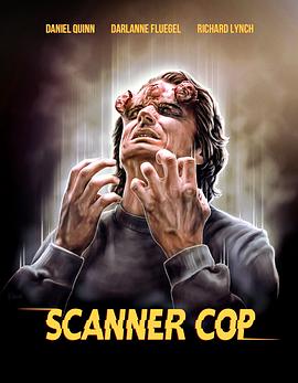 蜜桃导航《超能特警 Scanner Cop》免费在线观看
