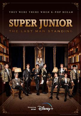 蜜桃导航《Super Junior The Last Man Standing》免费在线观看