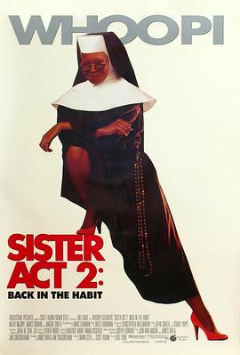 蜜桃传媒《修女也疯狂2 Sister Act 2: Back in the Habit》免费在线观看