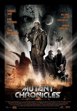 蜜桃传媒《变异编年史 Mutant Chronicles》免费在线观看